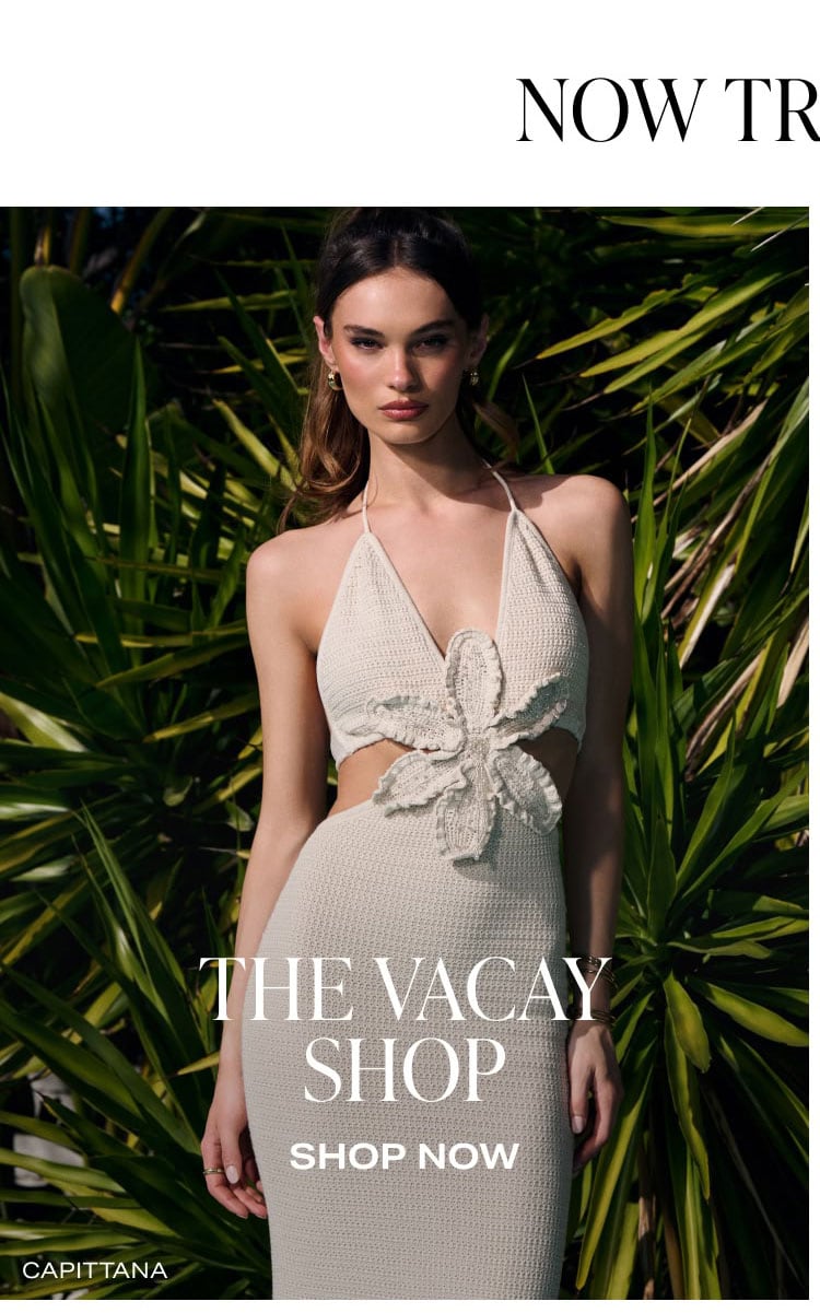 SHOP VACAY DRESSES