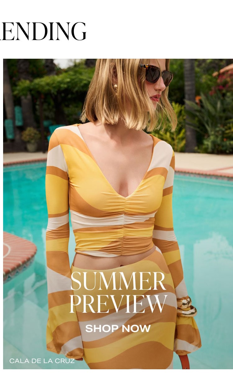 SHOP SUMMER PREVIEW