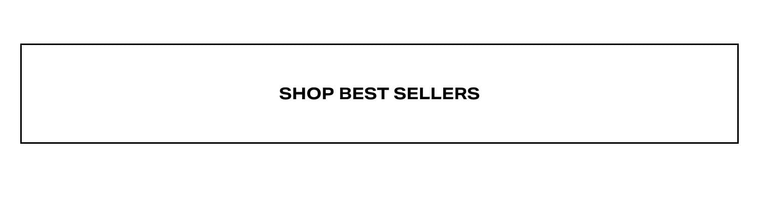 Shop Best Sellers