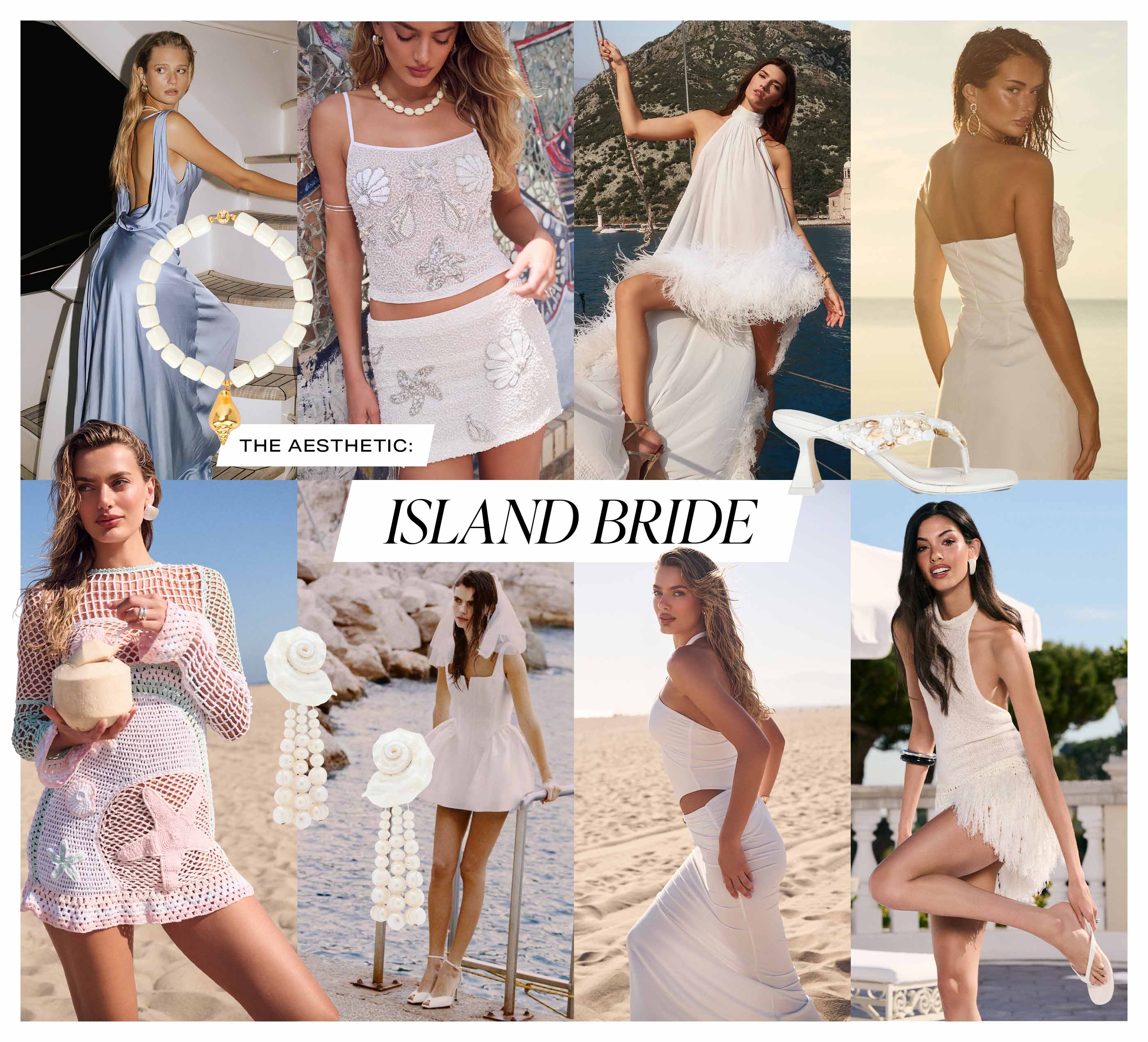The Aesthetic: ISLAND BRIDE