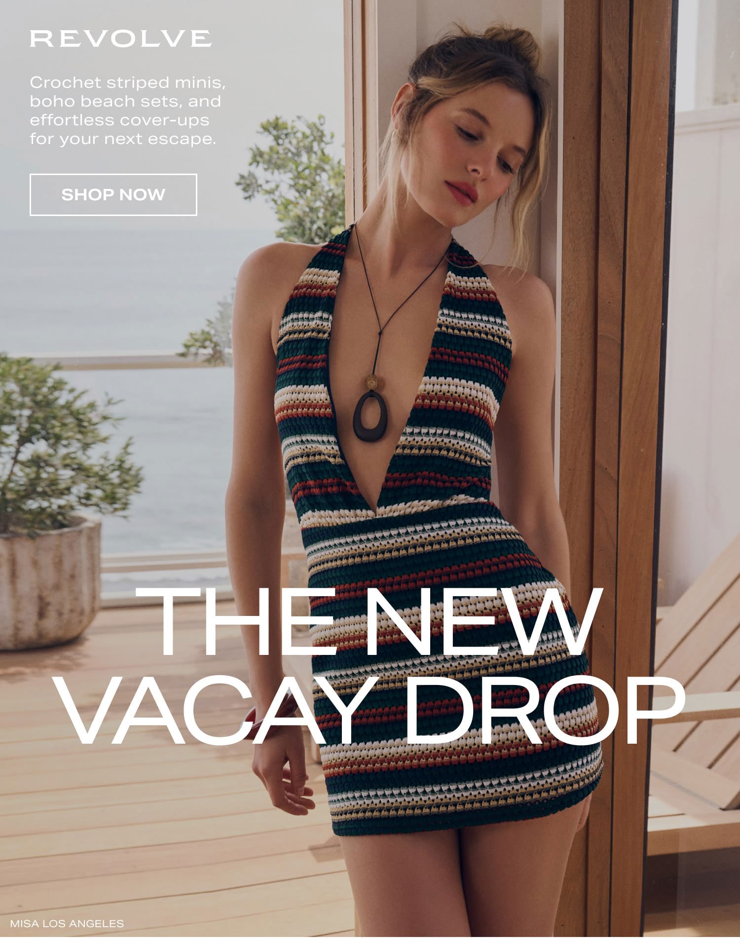 SHOP THE NEW VACAY DROP