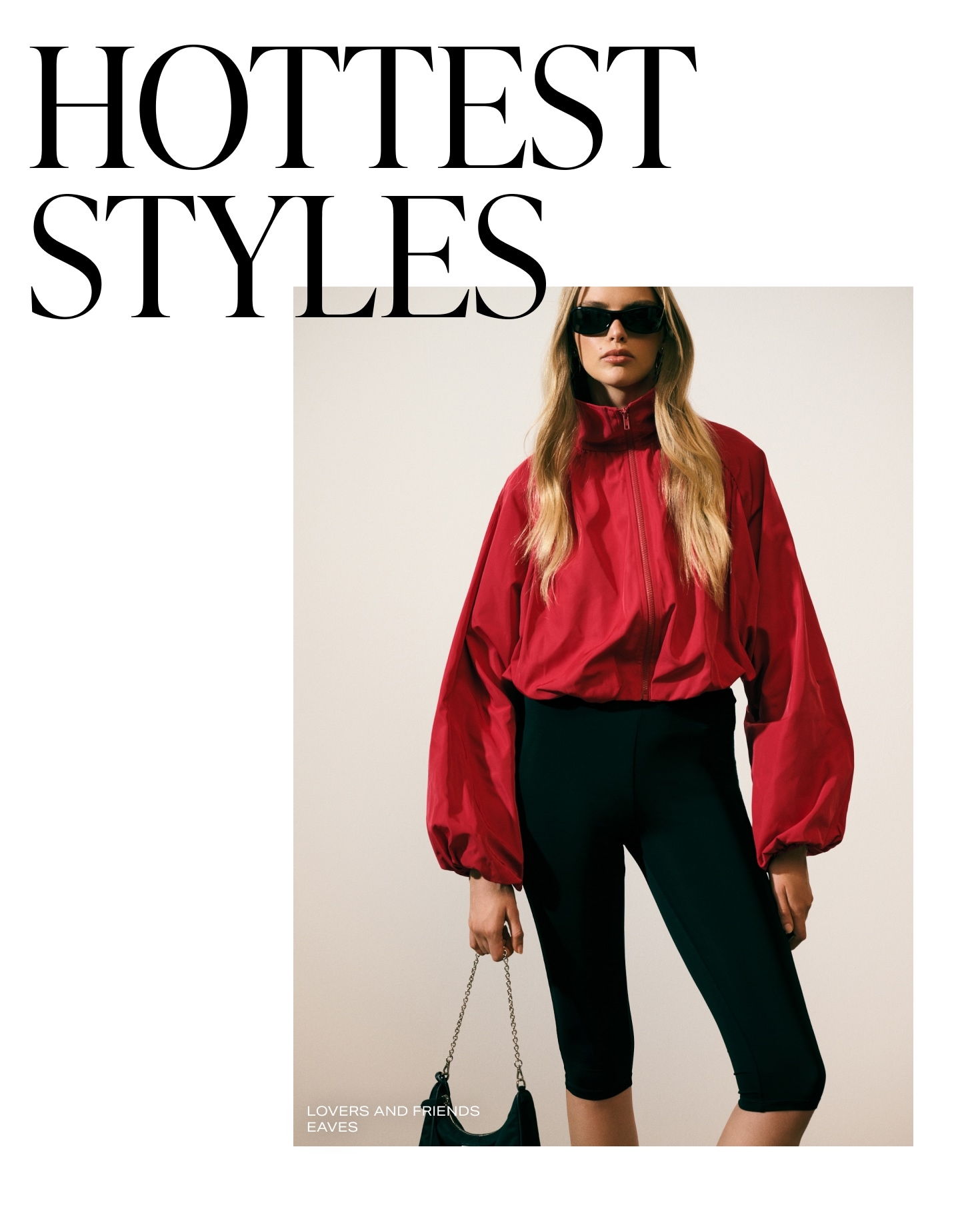  Hottest Styles 