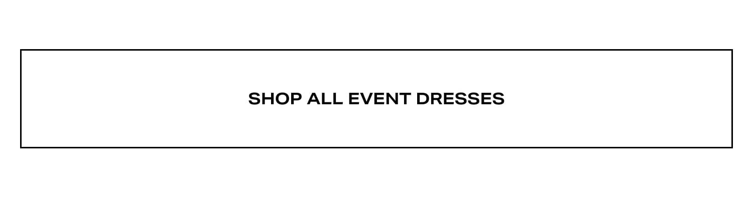 Shop All Event Dresses