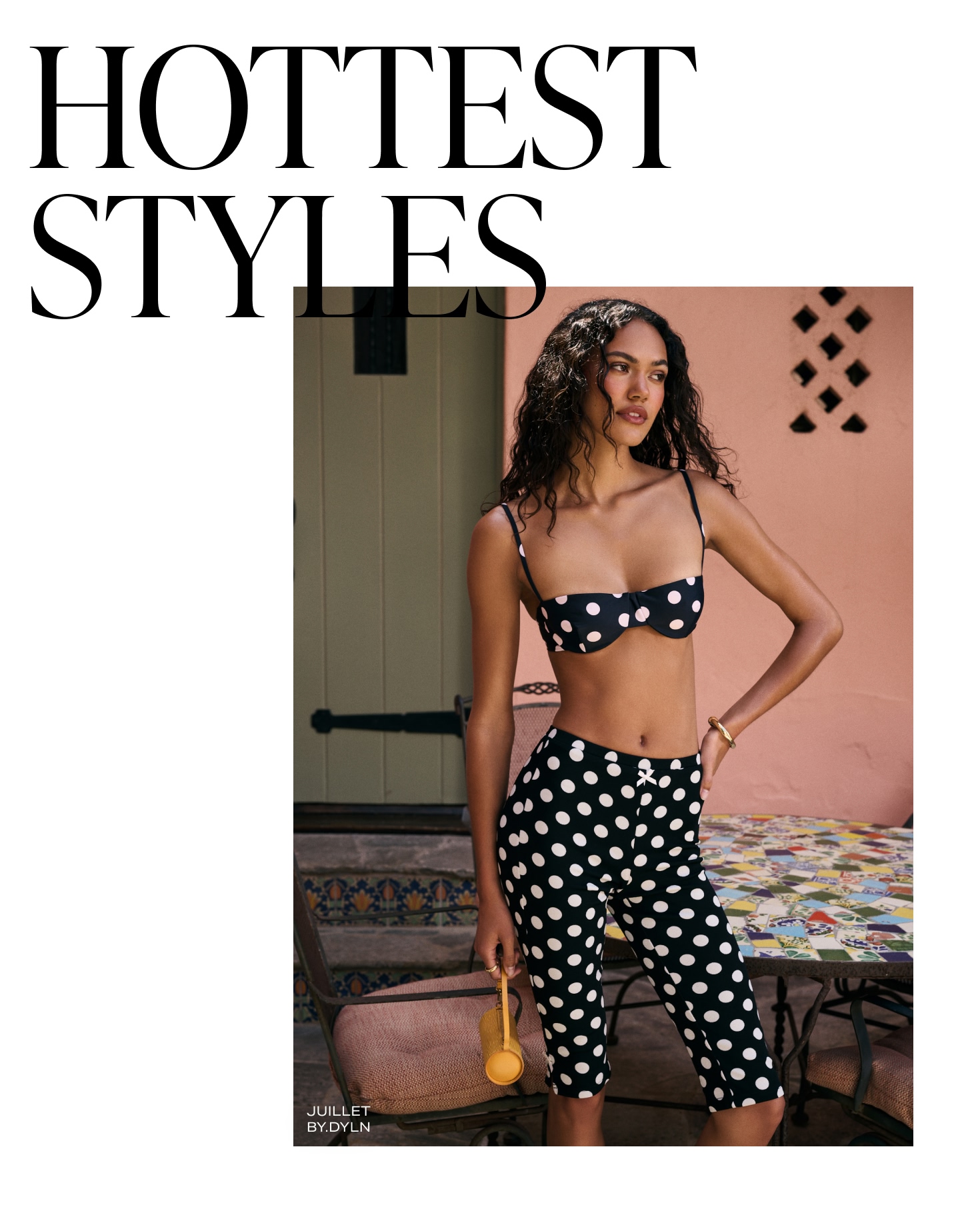  Hottest Styles 