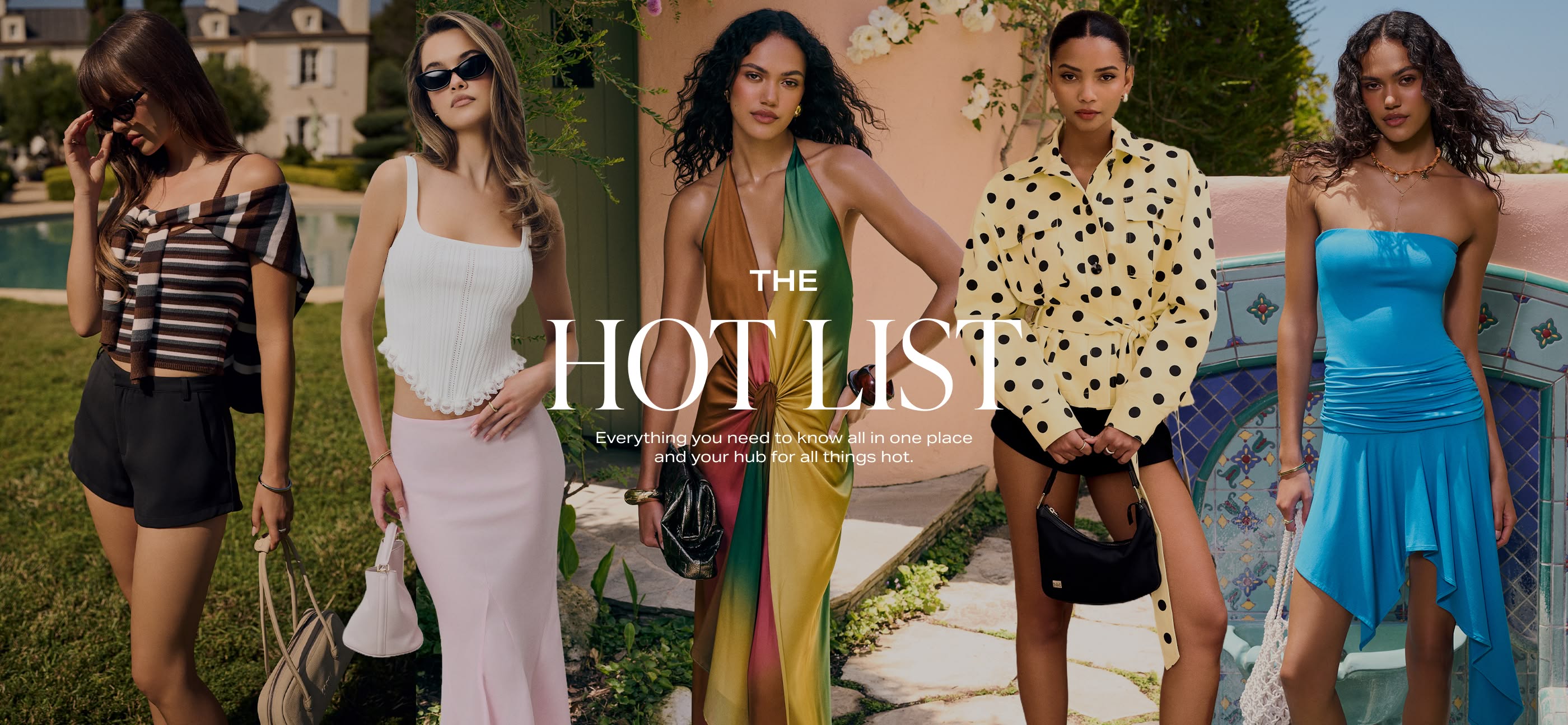 The Hot List. Everything you need to know all in one place and your hub for all things hot.