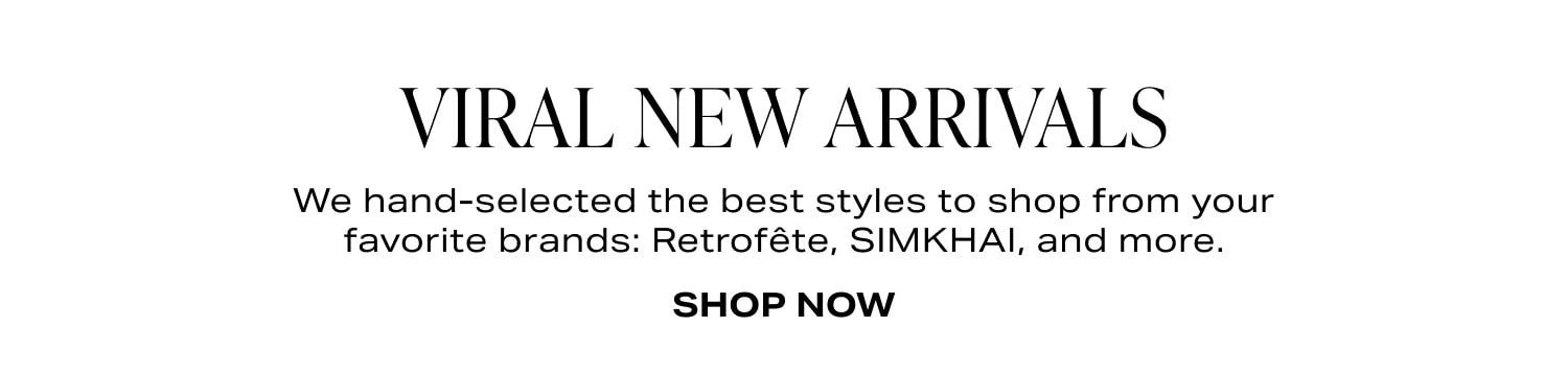 Shop Viral New Arrivals