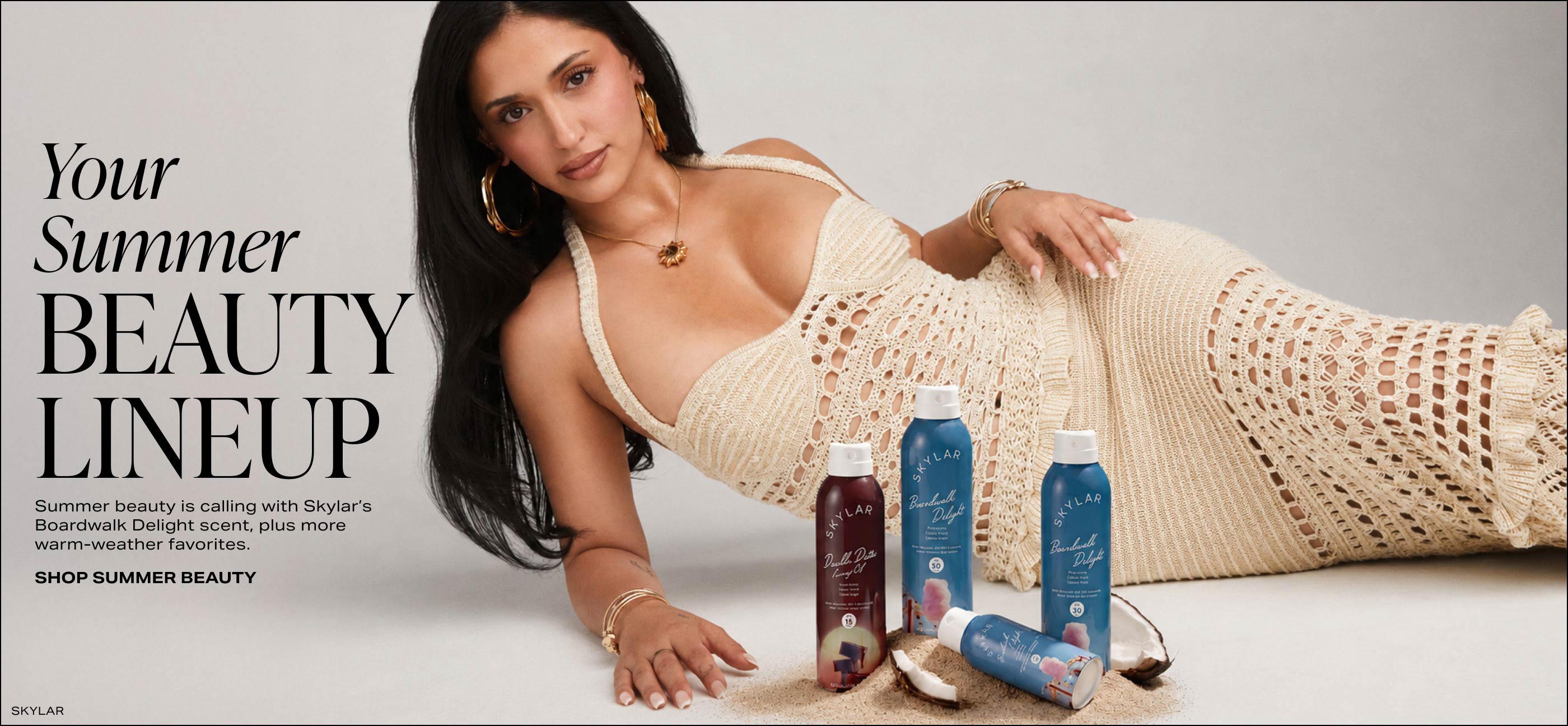 SHOP YOUR SUMMER BEAUTY LINEUP