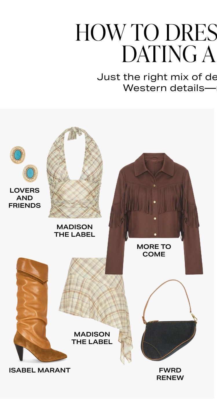 Shop How to Dress Like You're Dating a Cowboy Shop How to Dress Like You're Dating a Cowboy