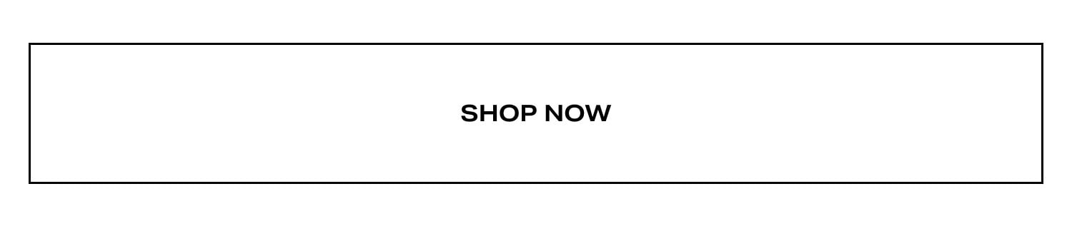 Shop Now Shop Now