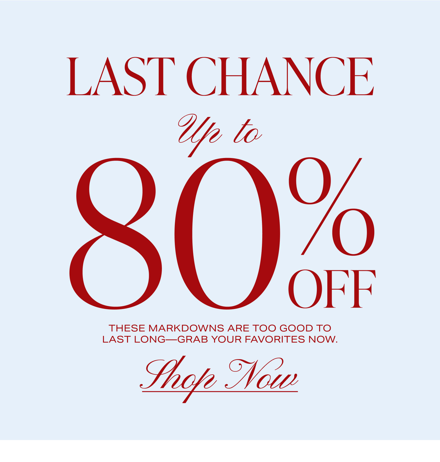 Shop Up To 80% Off