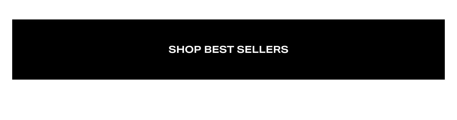 Shop Best Sellers