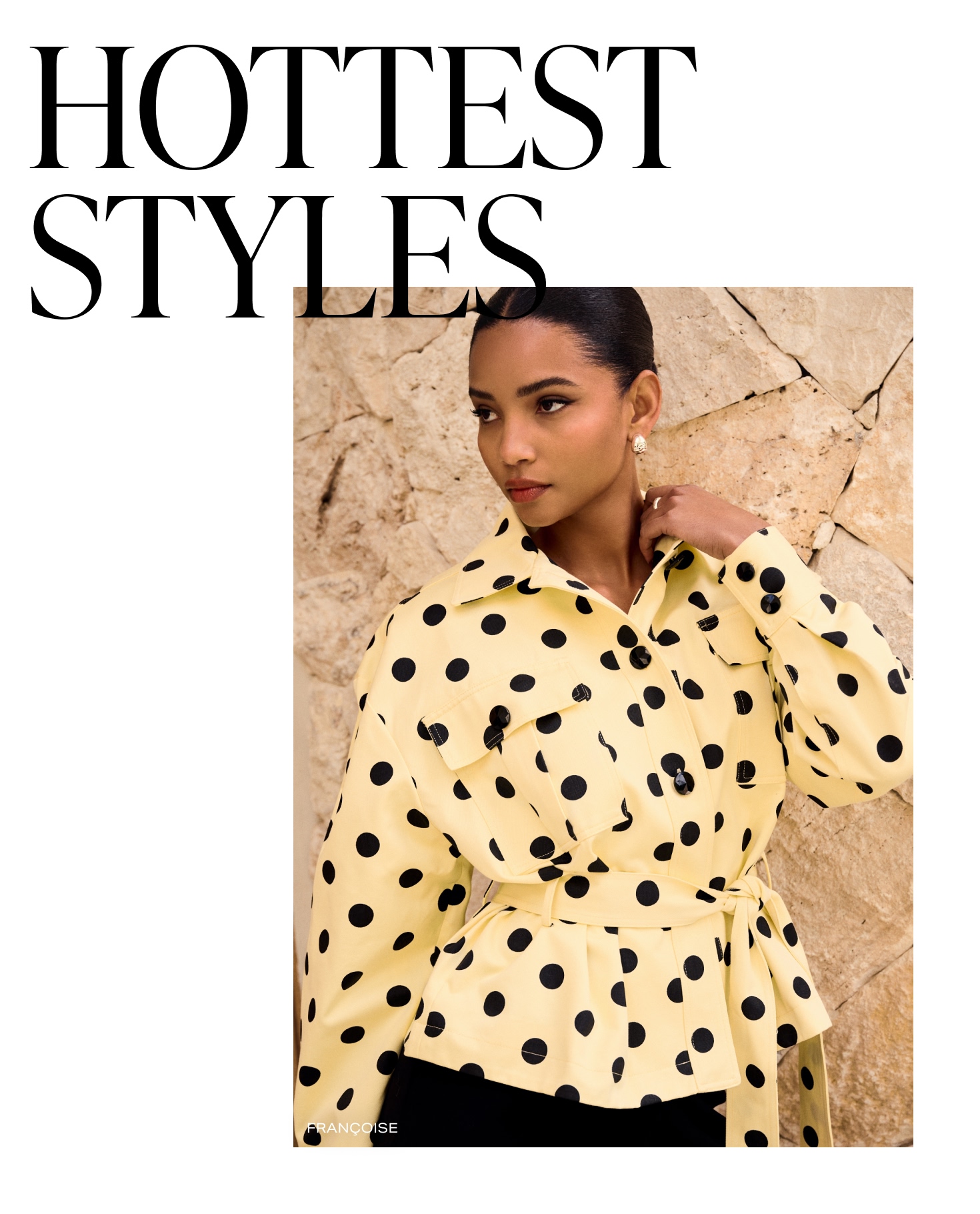  Hottest Styles 