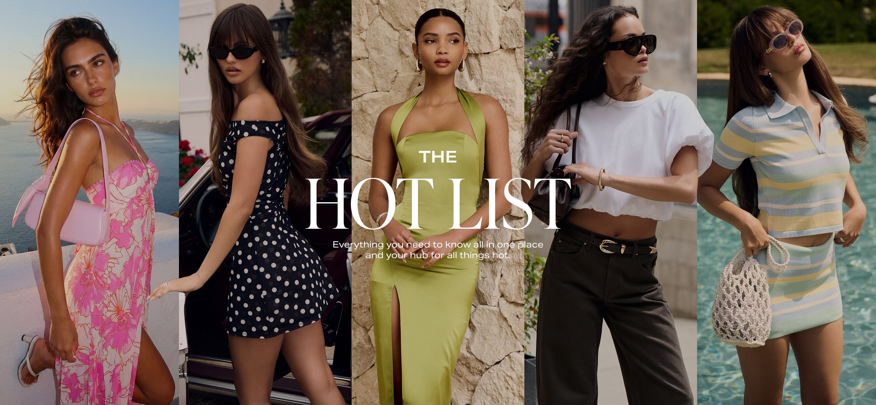The Hot List. Everything you need to know all in one place and your hub for all things hot.