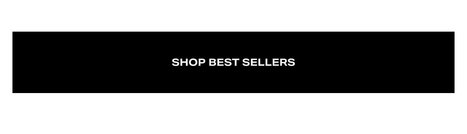 Shop Best Sellers