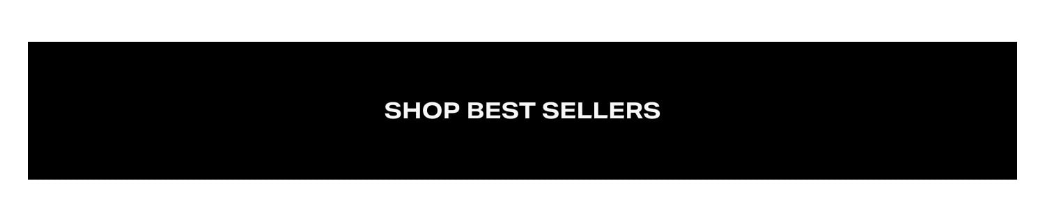 Shop Best Sellers