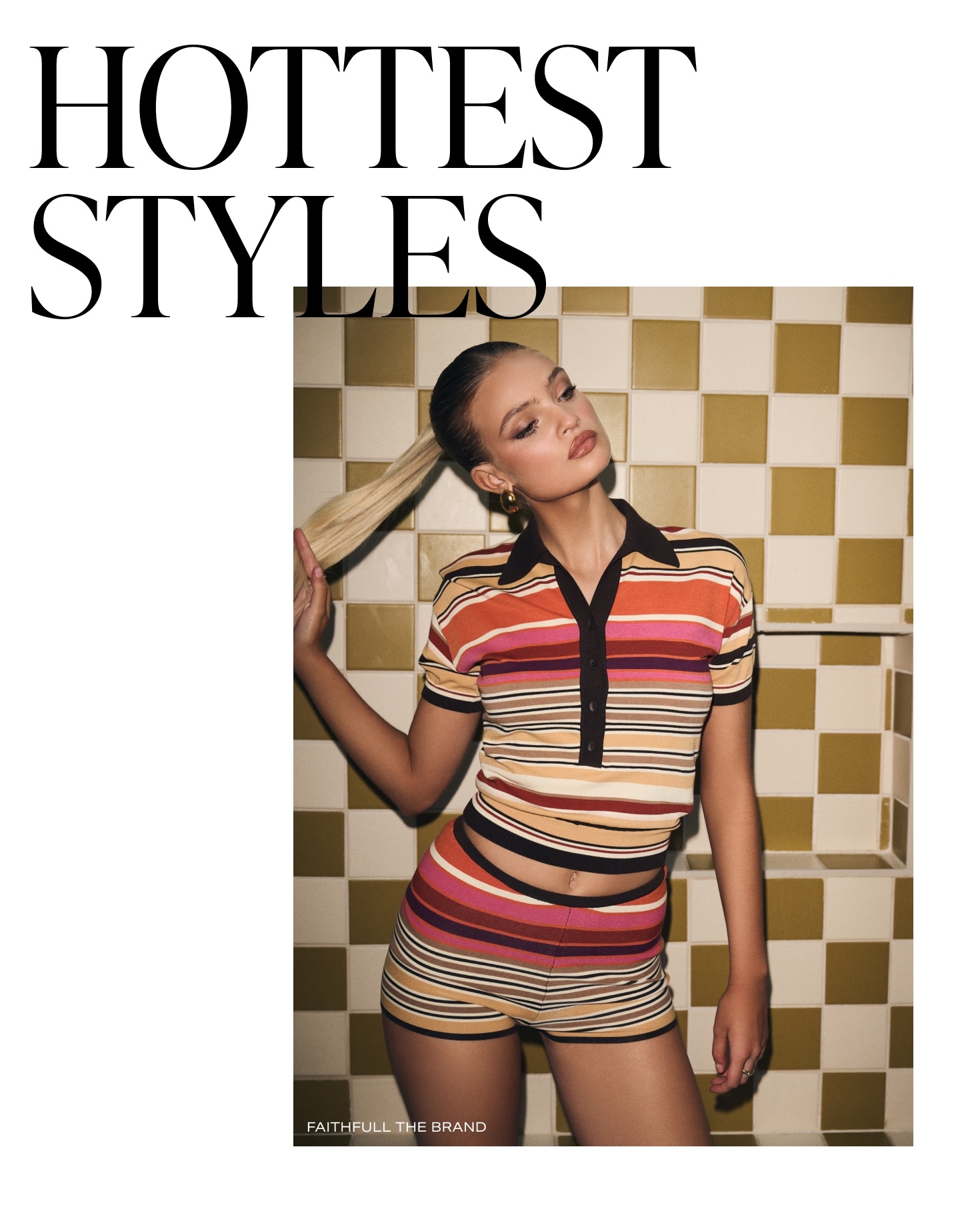 Hottest Styles