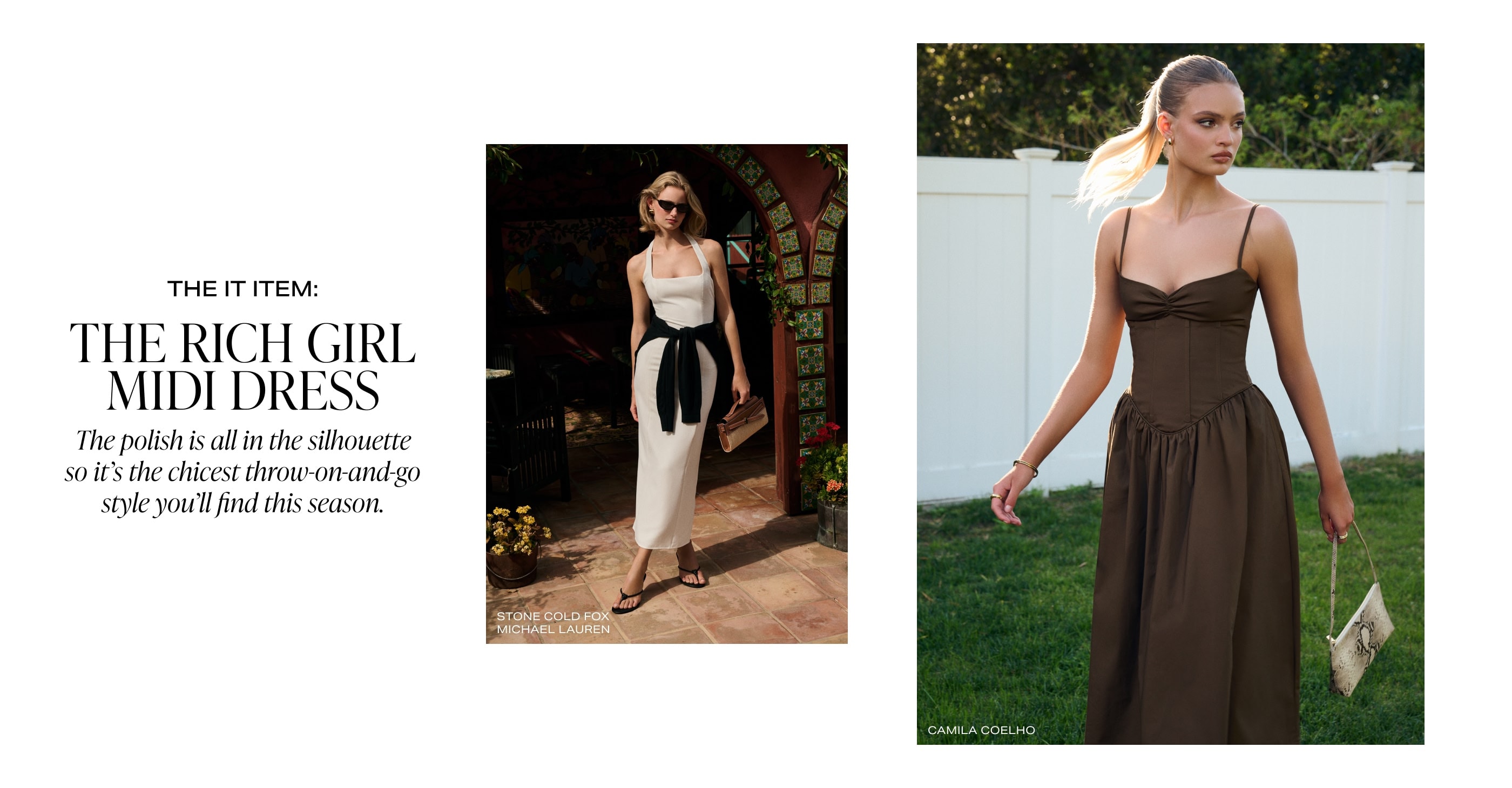 The It Item: The Rich Girl Midi Dress