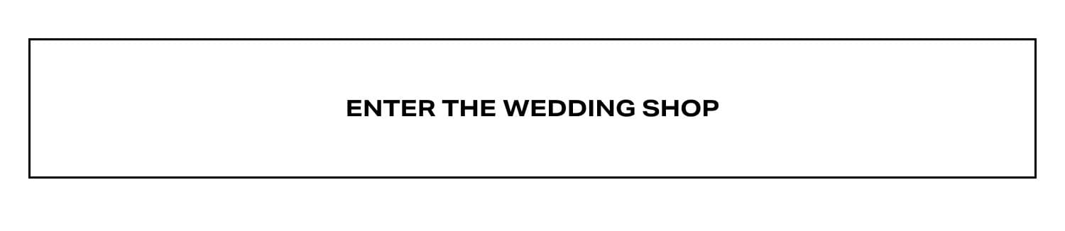 PLUS, MORE FOR WEDDING SZN