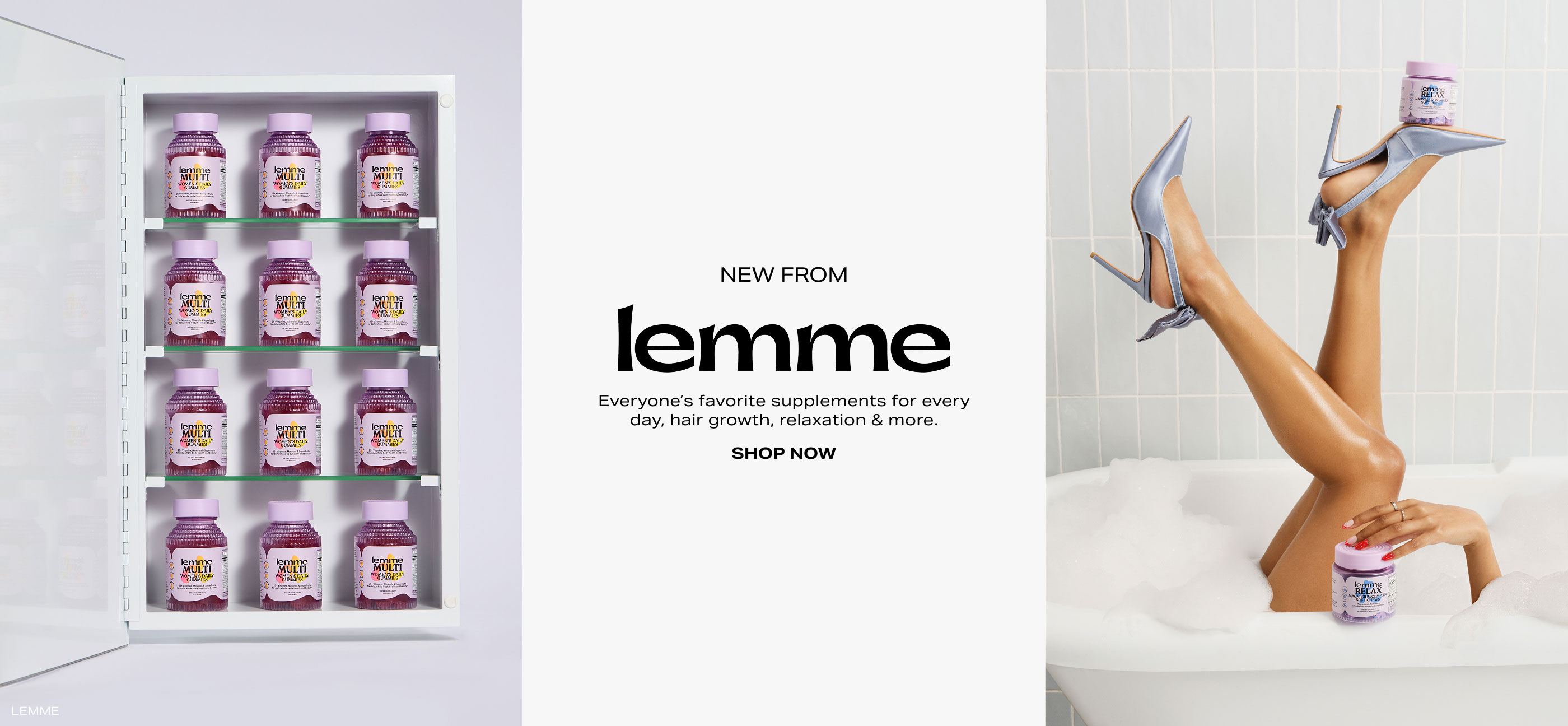 NEW FROM LEMME. Everyone’s favorite supplements for everyday, hair growth, relaxation & more. Shop Now.