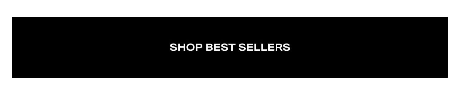 Shop Best Sellers