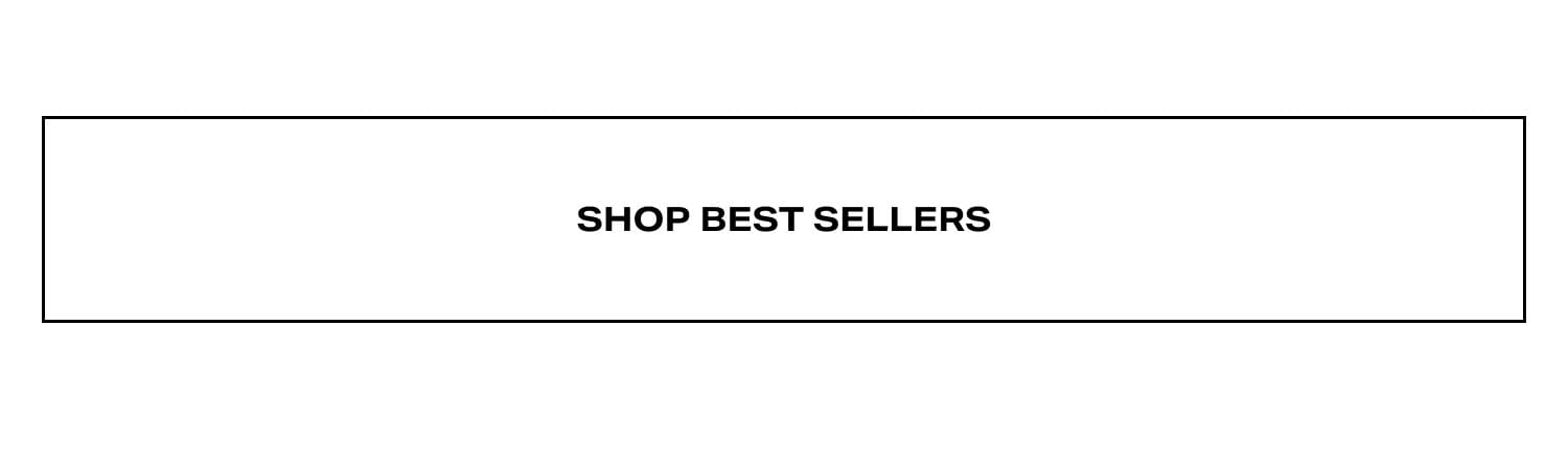 Shop Best Sellers