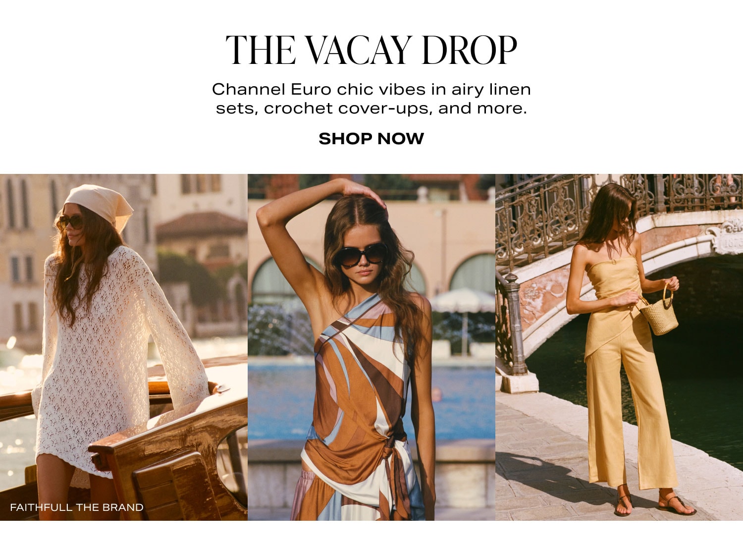Shop The Vacay Drop