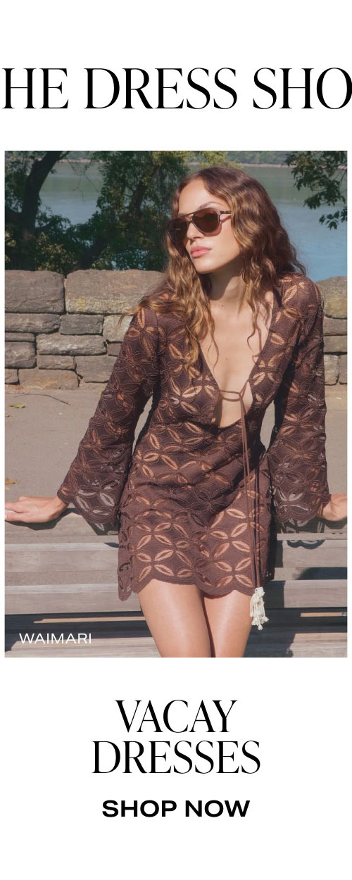 Shop Vacay Dresses