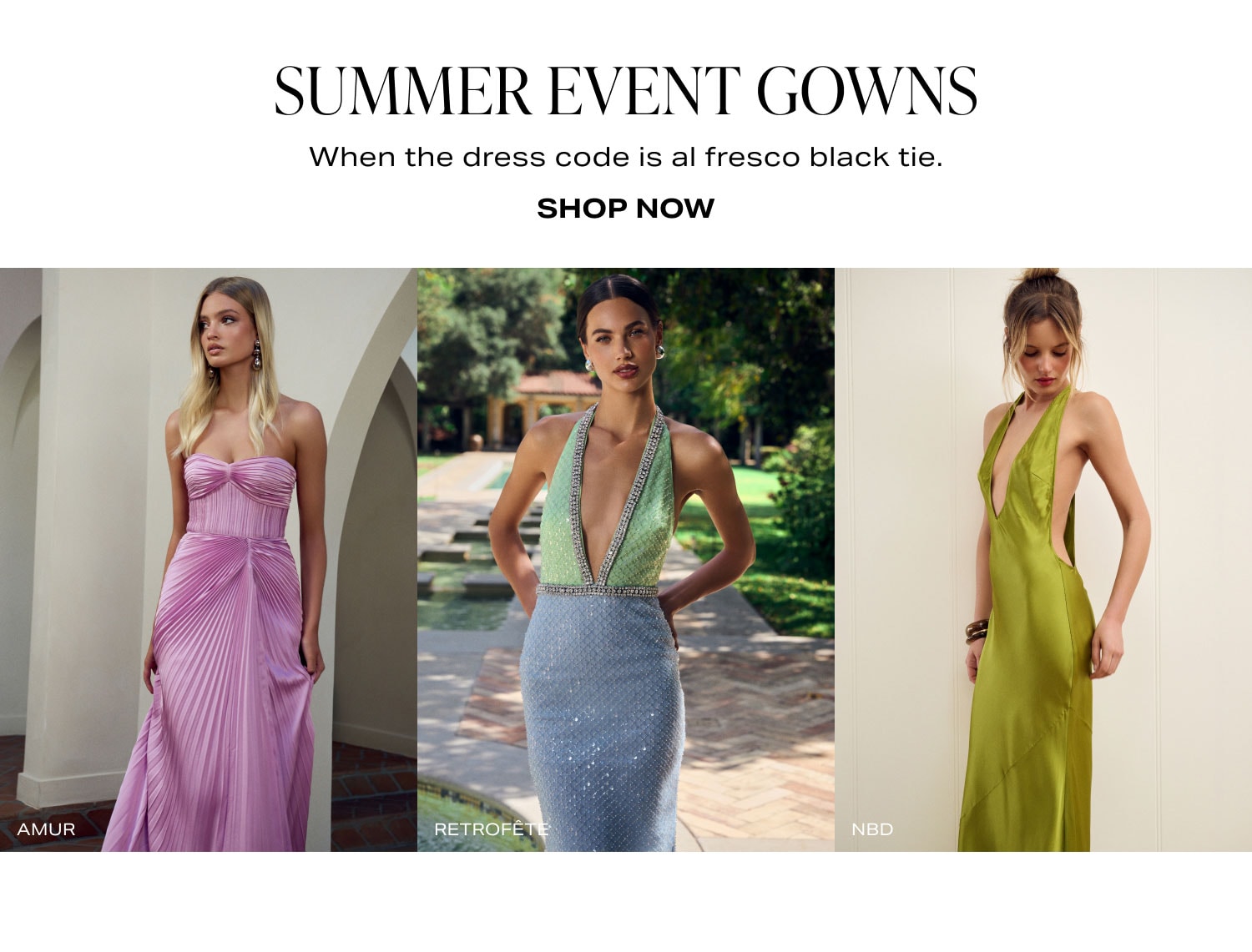 Shop Summer Event Gowns