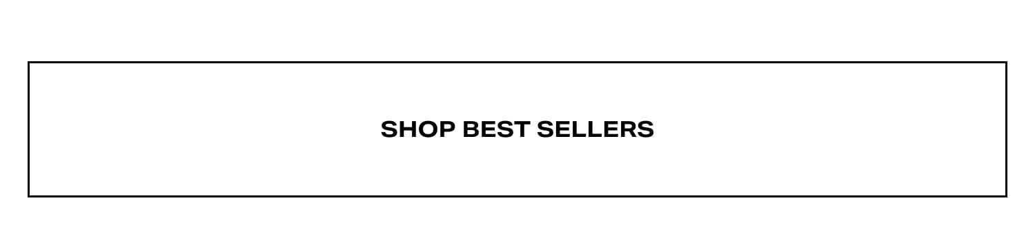 Shop Best Sellers