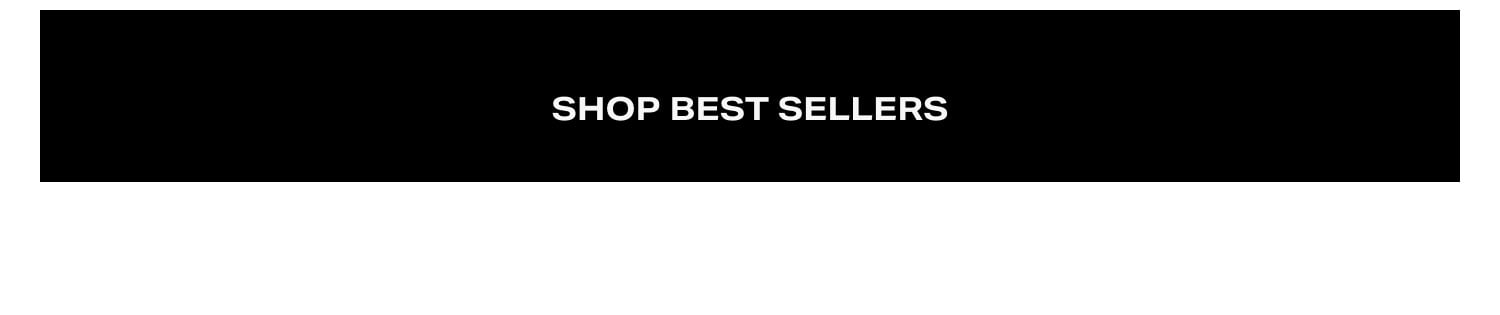 Shop Best Sellers