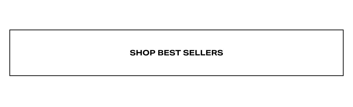 Shop Best Sellers