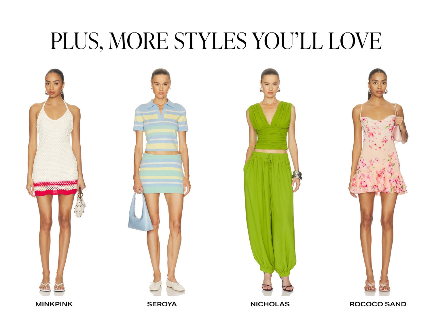 Shop more styles you'll love