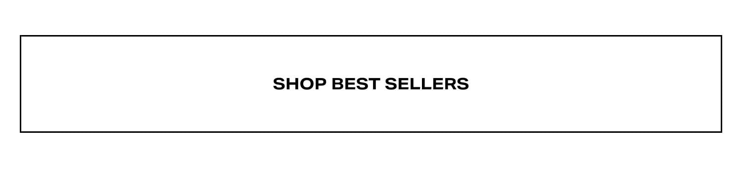 Shop Best Sellers