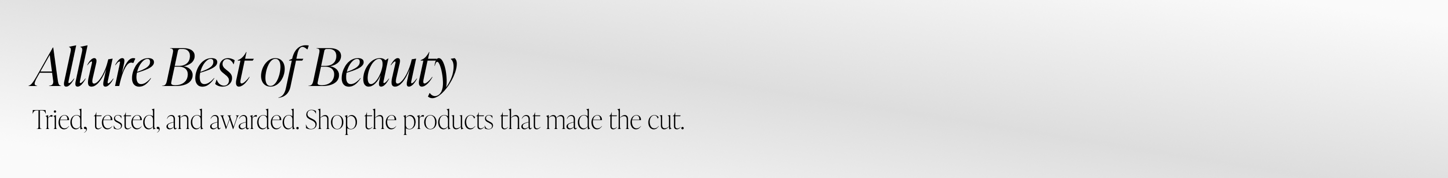 Tried, tested, and awarded. Shop the products that made the cut.