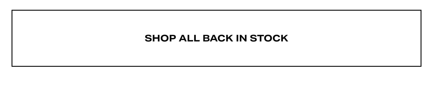 Shop Back in Stock