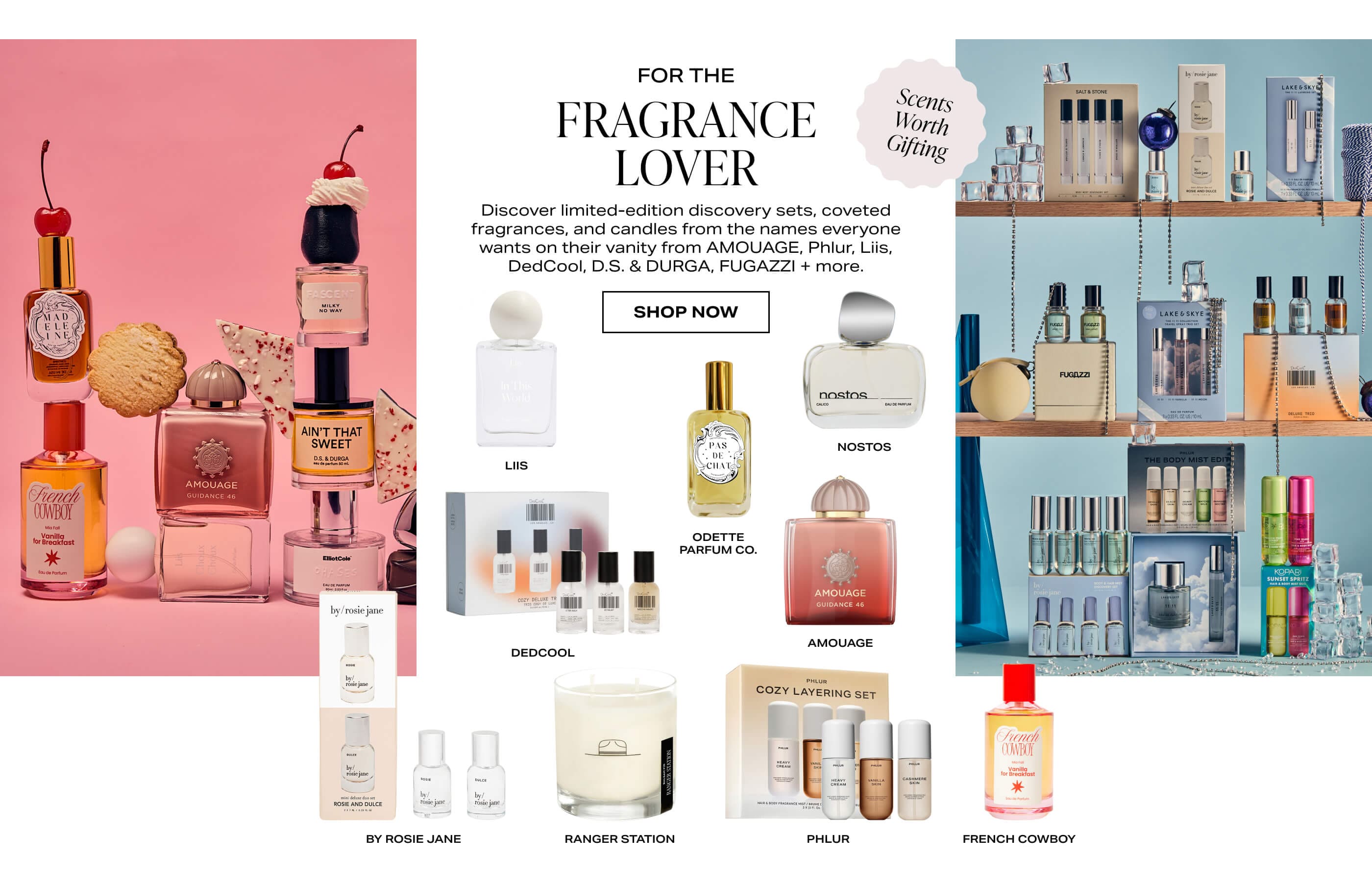 For the Fragrance Lover