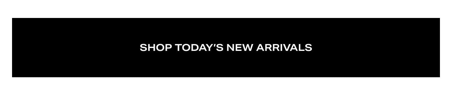 Shop New Arrivals