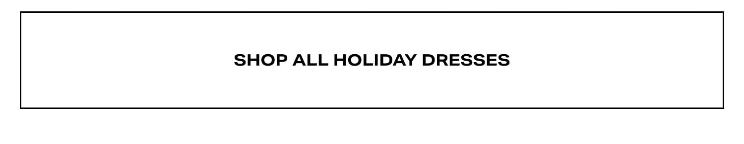 Shop Holiday Dresses