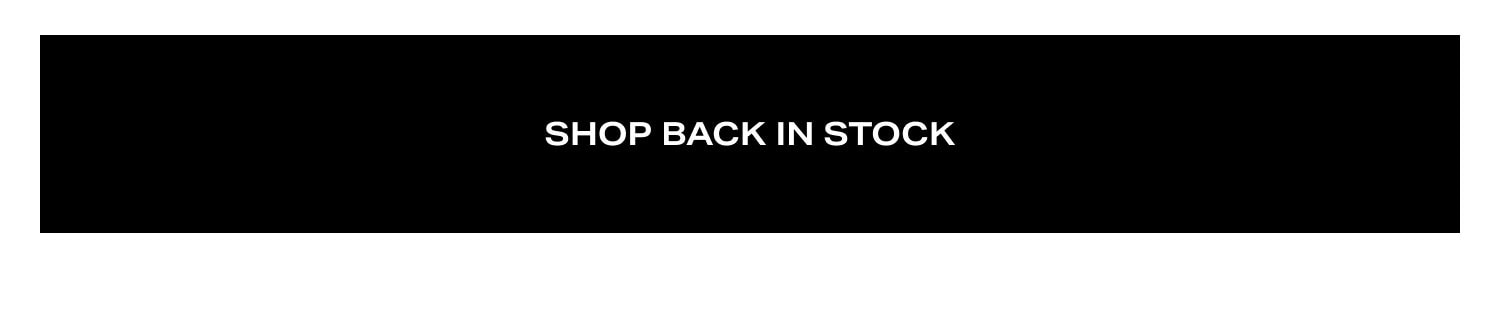Shop Back in Stock