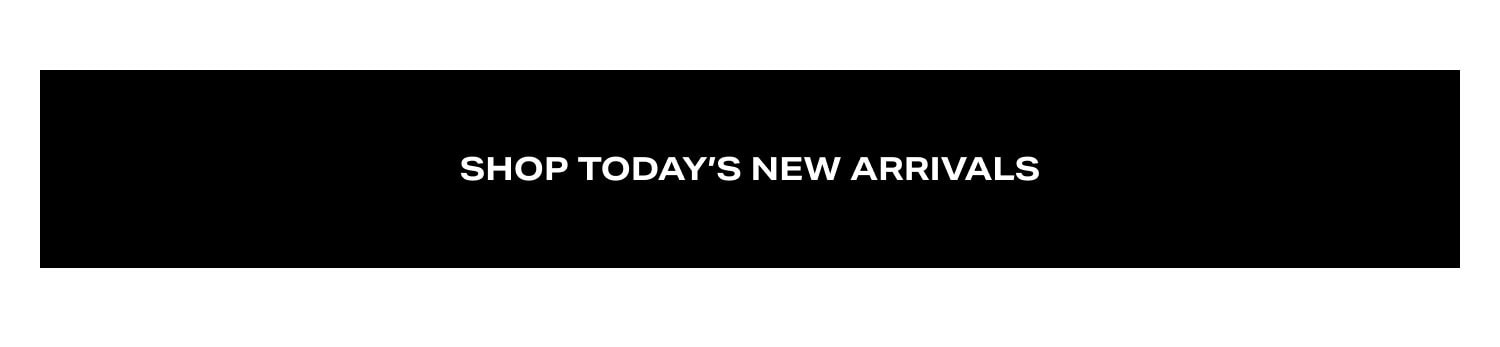 Shop New Arrivals