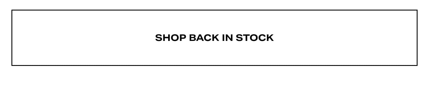 Shop Back in Stock